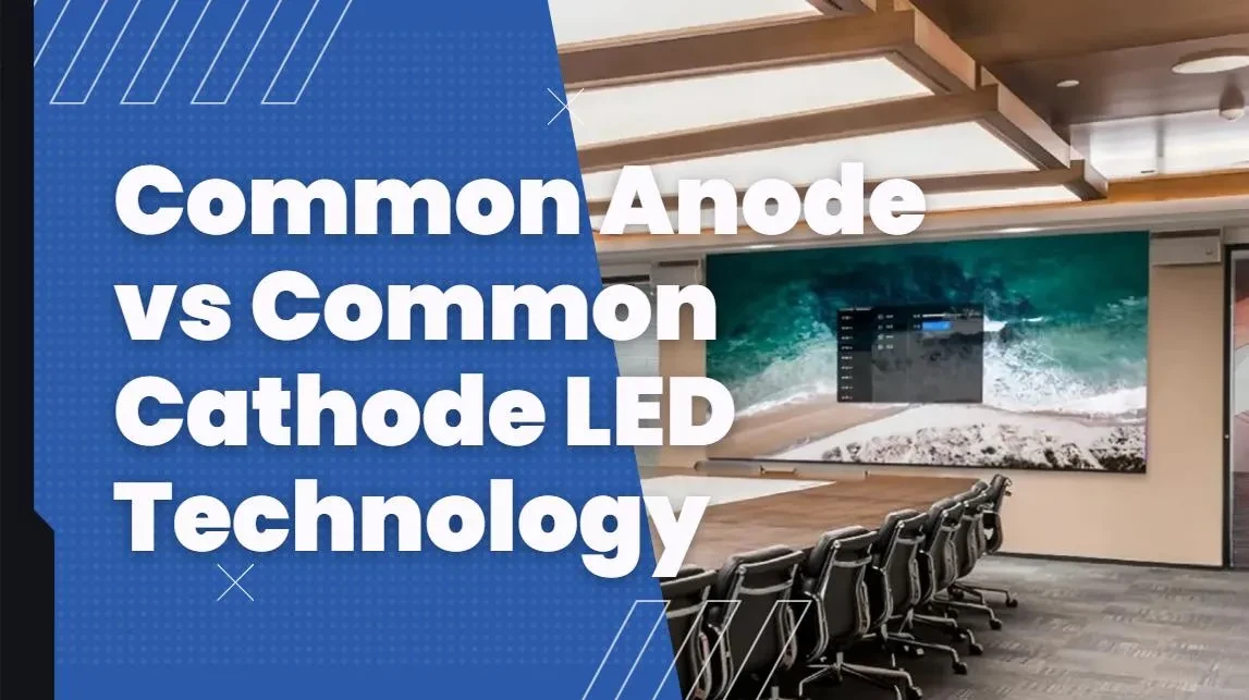 Common Anode vs Common Cathode LED Technology: What’s the Difference?